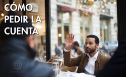 Icono cómo pedir la cuenta en restaurante de la forma más educada posible Pedir la cuenta puede hacerse de forma verbal o gestual