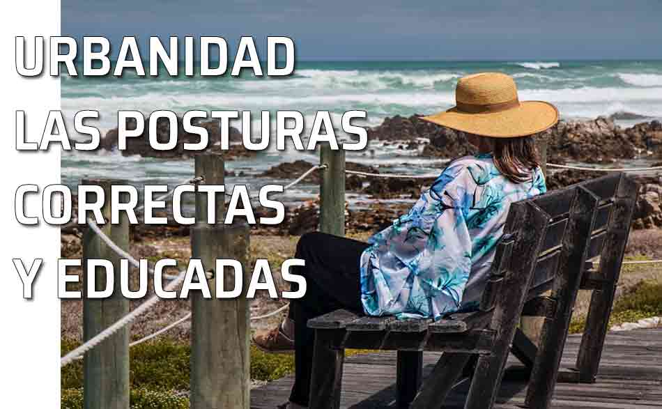 Posturas correctas y educadas. La espalda, los hombros, el brazo y el codo. Posturas correctas y educadas