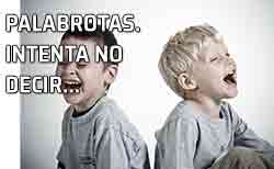 Icono palabrotas y niños No digas palabrotas, habla bien, por favor
