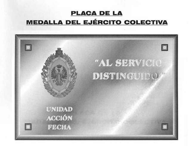 Placa al Servicio Distinguido. Placa al Servicio Distinguido - Medalla del Ejército Colectiva