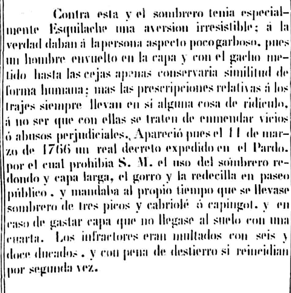 El uso del sombrero y sus anécdotas. Prohibir uso del sombrero y capa