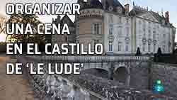 Icono cena castillo de Le Lude Organización y preparativos para una cena en el castillo de Le Lude