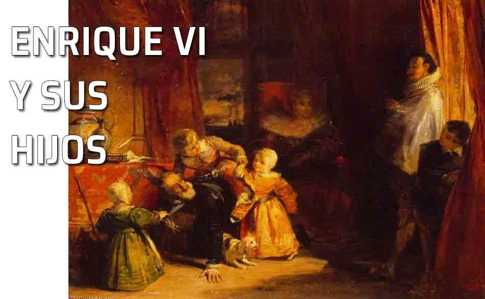 La ternura de Enrique IV. Pintura de Richard Parkers Bonington, 1927