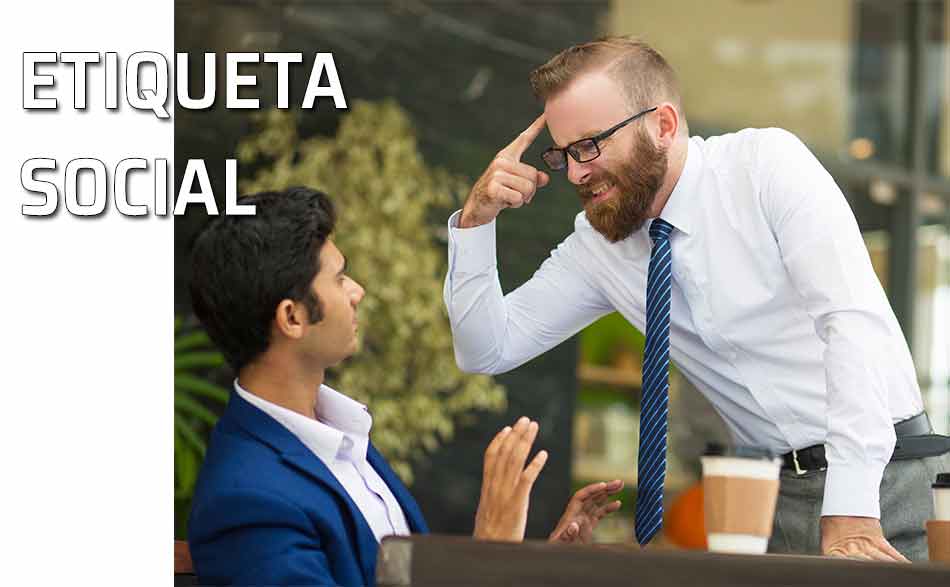 Etiqueta social y convivencia. Malos modales y reglas de cortesía. Etiqueta social
