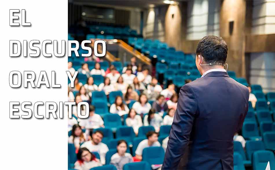 Discursos orales y escritos. Orador, auditorio y audiencia