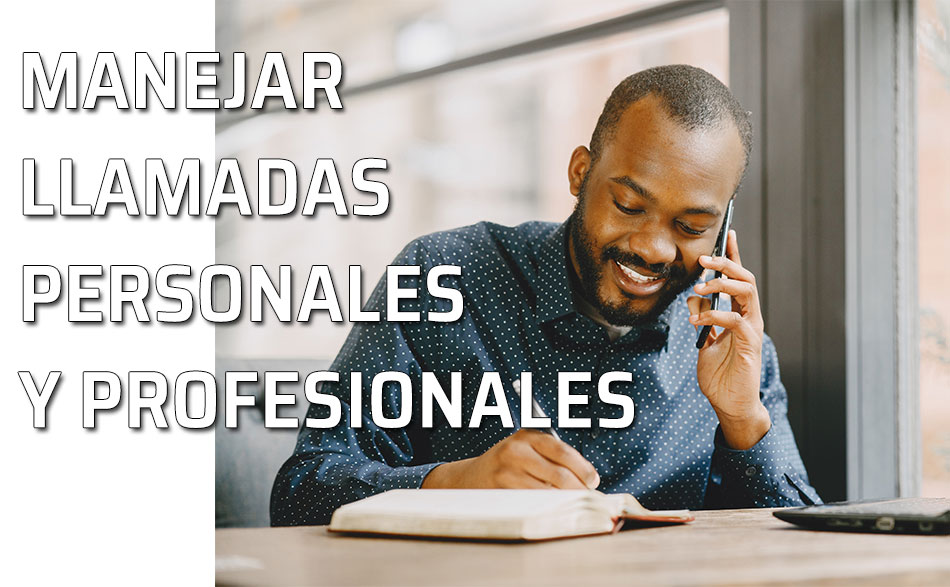 Consejos gestionar llamadas personales y profesionales. Un hombre atiende una llamada de teléfono