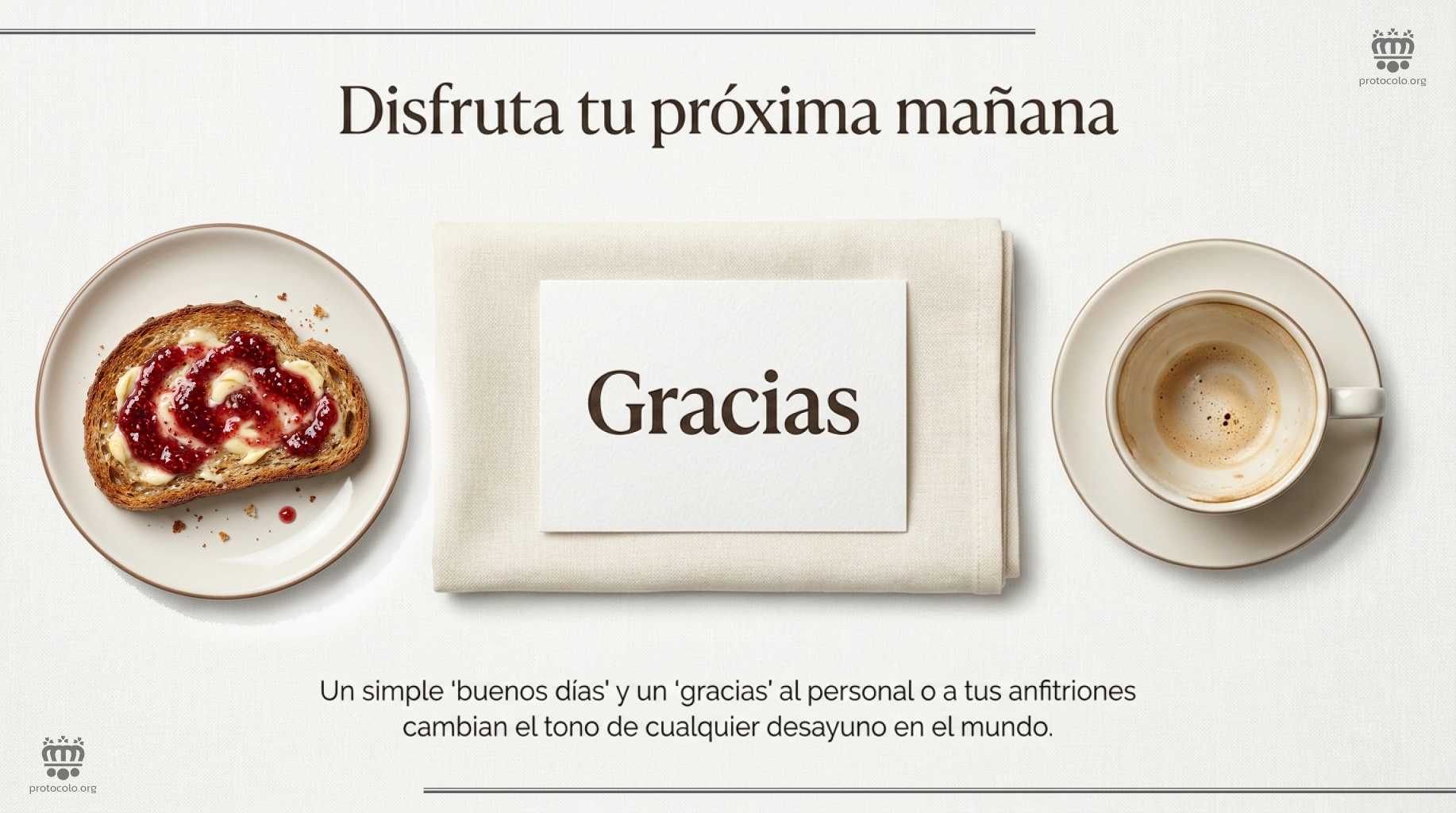 Un simple buenos días, gracias y por favor pueden mejorar la mañana de cualquier persona