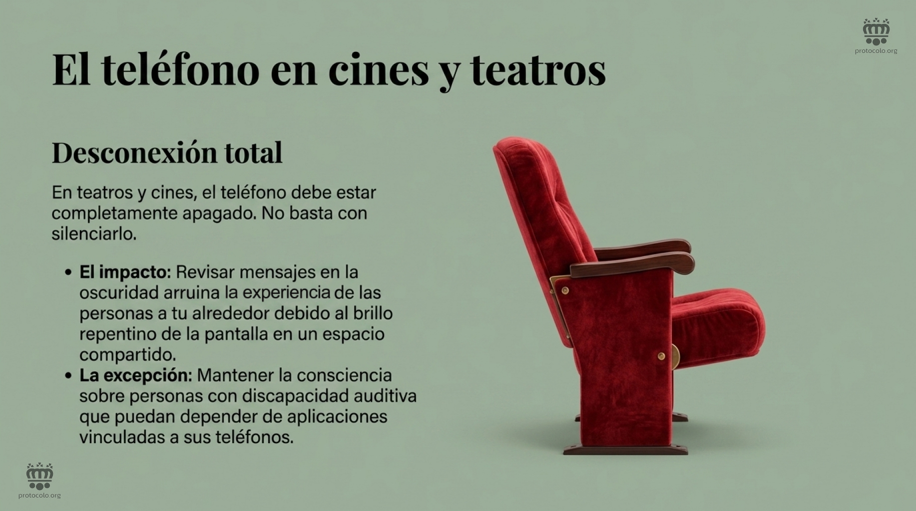 Desconectar totalmente cuando se acude a espectáculos públicos y otros espacio de silencio