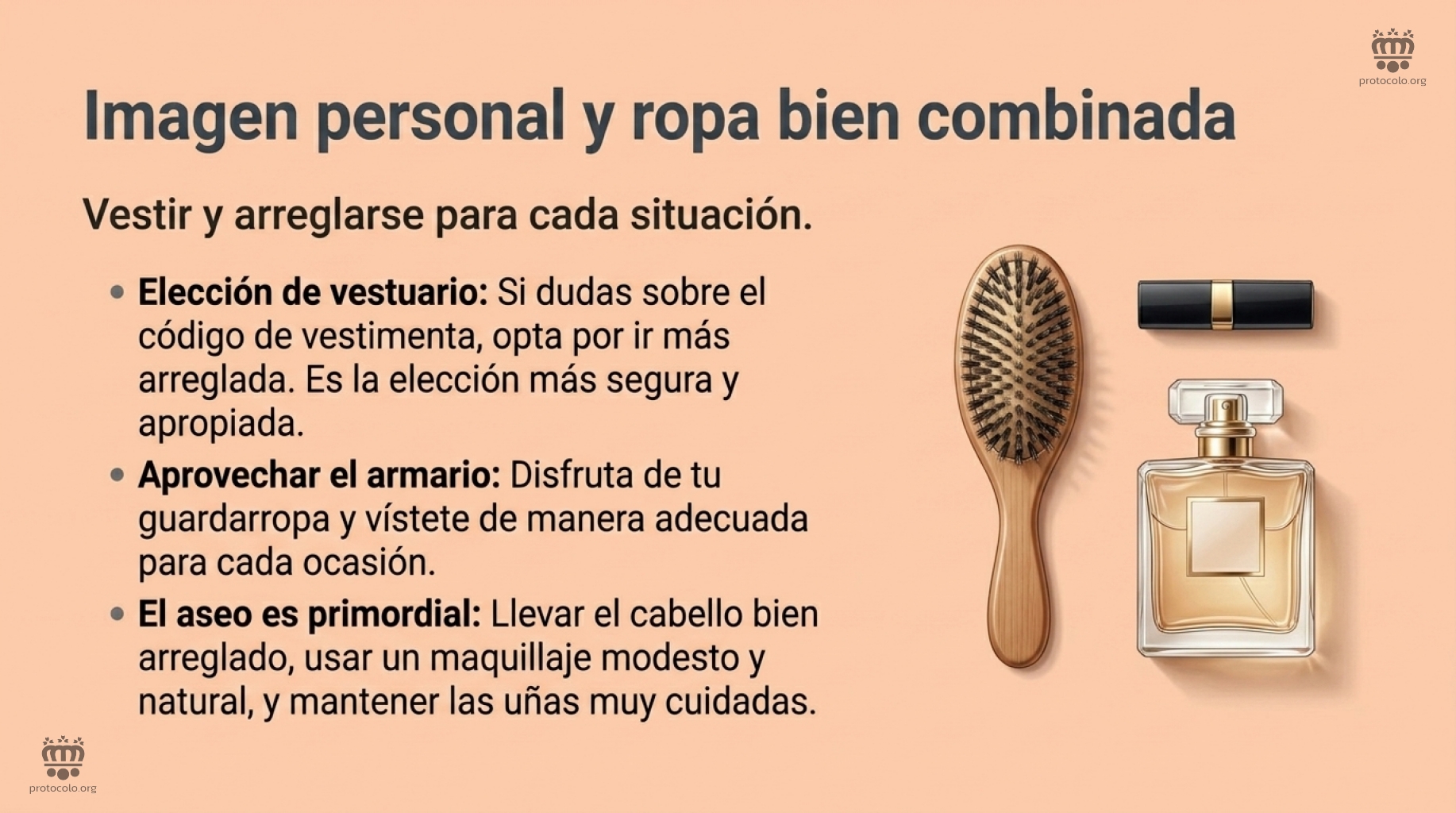 Vestirse y arreglarse de forma adecuada para cada ocasión