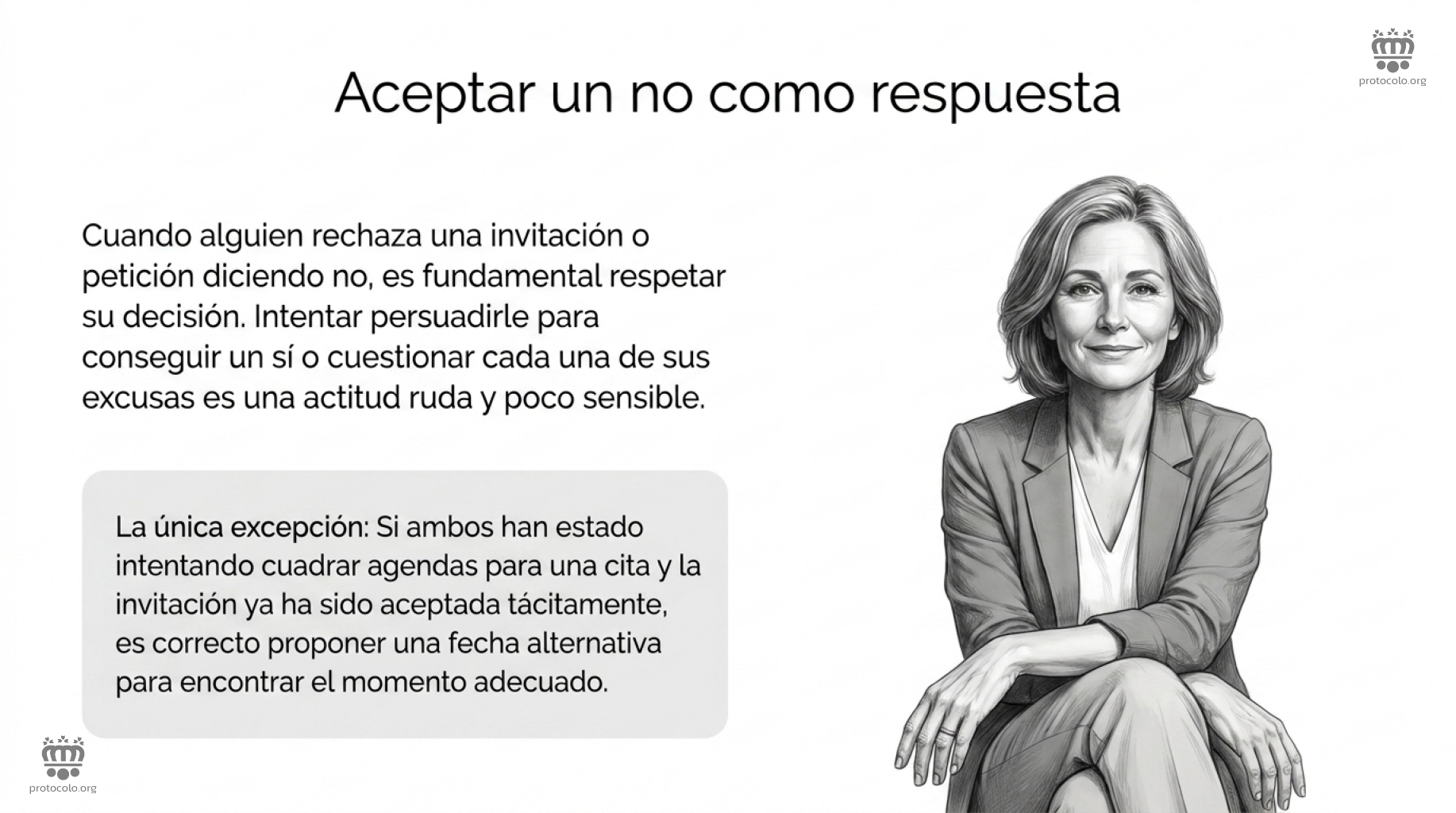 Cuando alguien rechaza una invitación es fundamental respetar su decisión