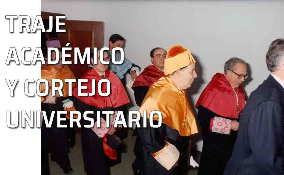 Traje y corte universitario. Actos 50 aniversario Universidad Autónoma de Madrid