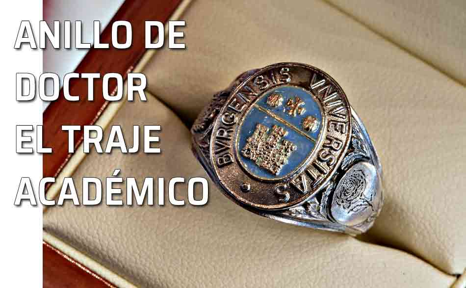 Anillo de doctor - Universidad. El anillo de doctor. Traje académico. Simbología universitaria.