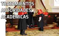Icono Tratamiento Autoridades Académicas Las autoridades académicas y sus tratamientos de cortesía. Honoris Causa profesor Francisco Muñoz Conde
