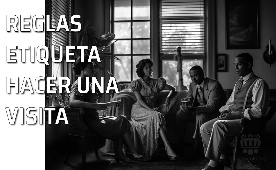 Reglas de etiqueta para hacer una visita de forma correcta. Cuando se visita una casa hay que seguir una reglas de etiqueta y cortesía para saber estar