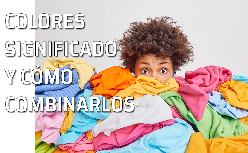Combinar colores. Colores de las prendas de vestir