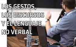 Icono los gestos y los discursos Los discursos y el lenguaje no verba. No solo comunican las palabras