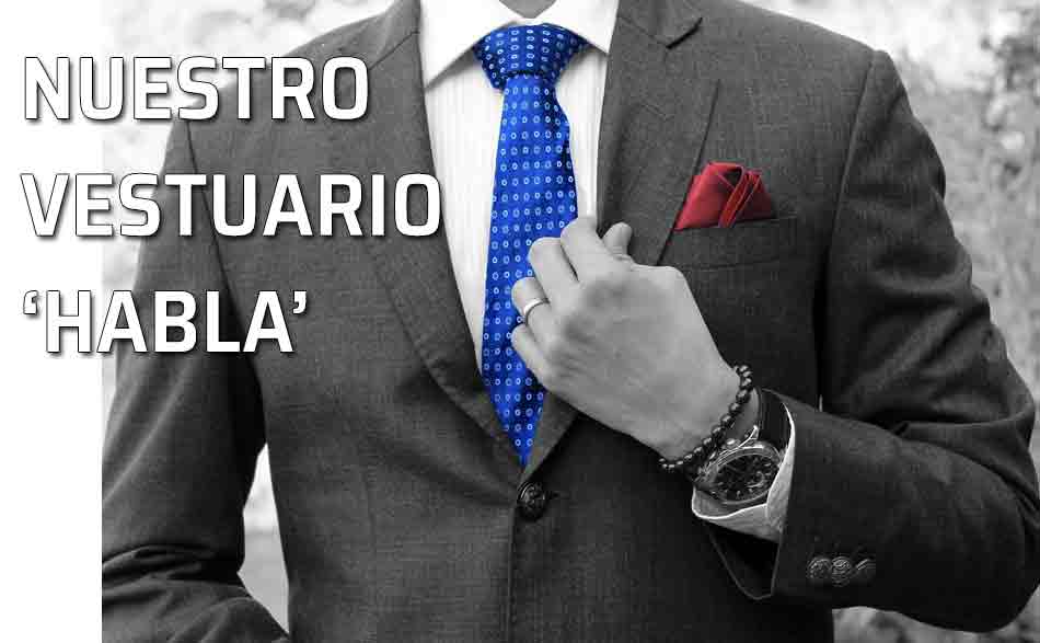 El vestuario habla. Hombre elegante